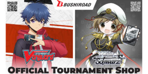 How to Become a Bushiroad Official Tournament Store