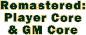 Pathfinder 2E Remastered: Player Core & GM Core logo text