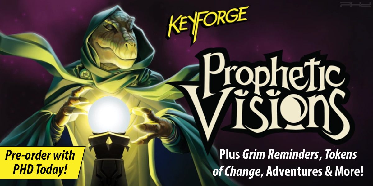 Keyforge: Prophetic Visions, Grim Reminders, Discovery, & More — Ghost Galaxy Games