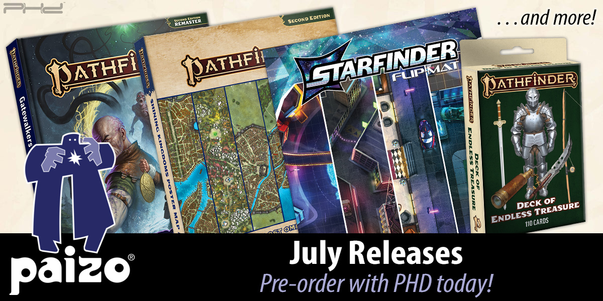 Pathfinder & Starfinder July Releases — Paizo