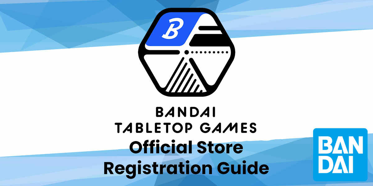 Bandai Tabletop Games Official Store Registration Guide