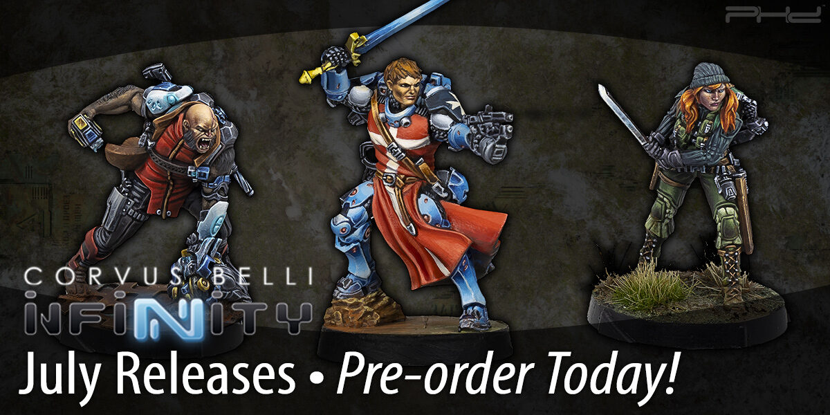 Infinity July Releases — Corvus Belli