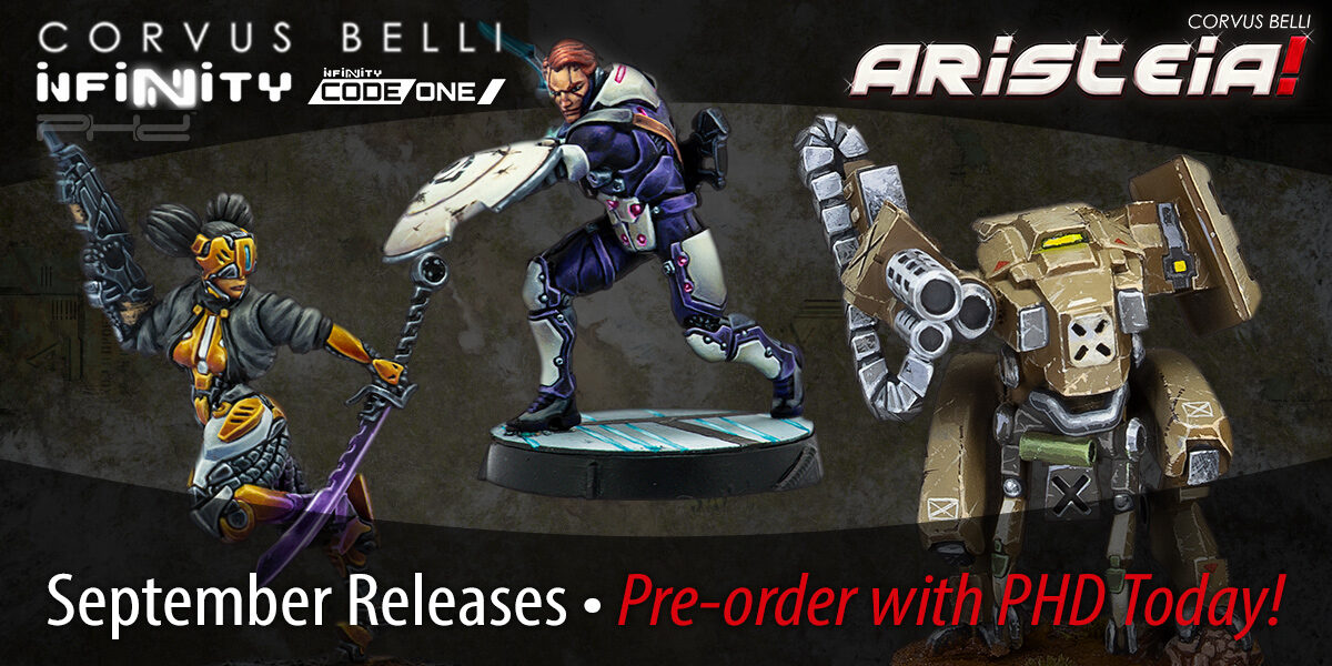 Infinity & Aristeia! September Releases — Corvus Belli