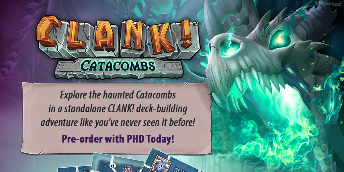 CLANK! Catacombs! — Dire Wolf Digital