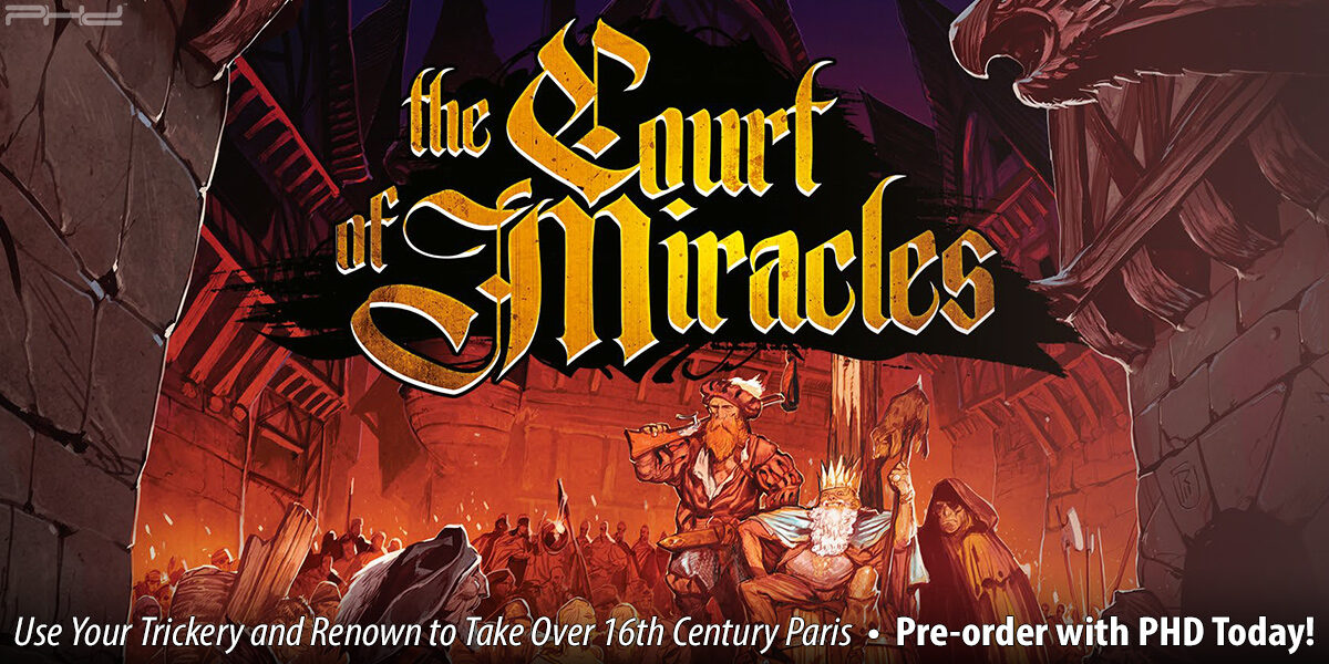 The Court of Miracles — Lucky Duck Games