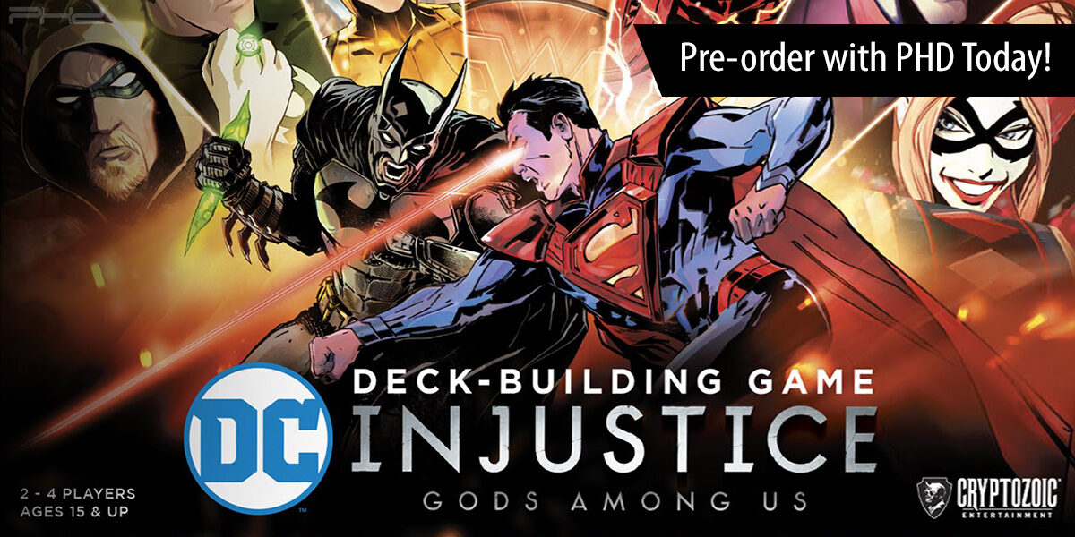 DC Deck-Building Game: Injustice — Cryptozoic Entertainment