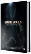 Dark Souls: The Roleplaying Game