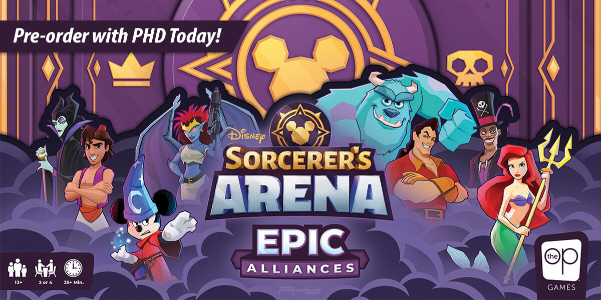 Disney Sorcerer’s Arena: Epic Alliances Core Set & Turning the Tide Expansion — The Op