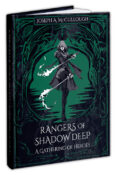 Rangers of Shadow Deep: A Gathering of Heroes