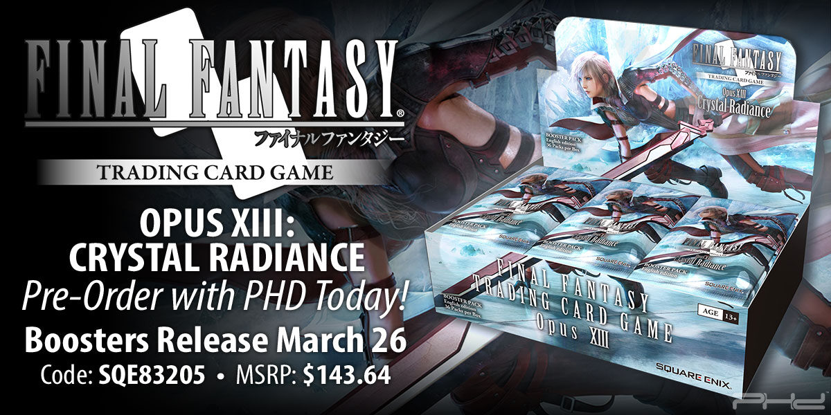 Final Fantasy TCG Opus XIII: Crystal Radiance — Square Enix