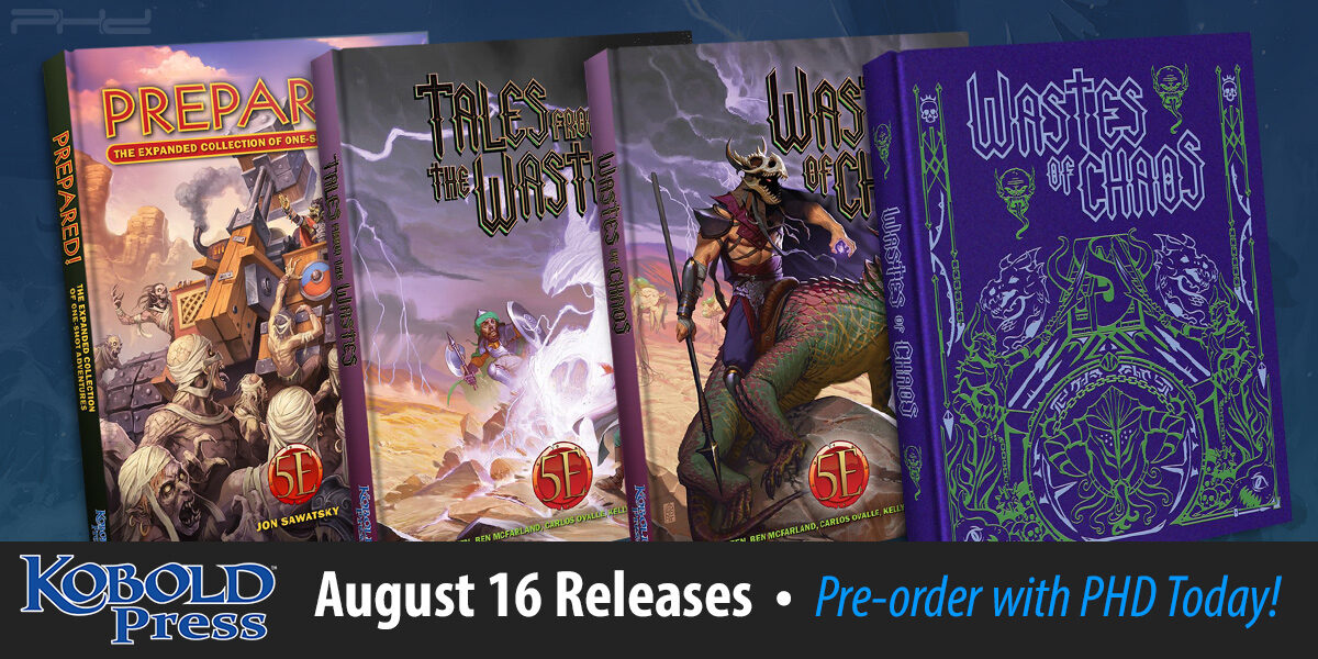 Prepared! The Expanded Collection, Wastes of Chaos, & Tales from the Wastes — Kobold Press