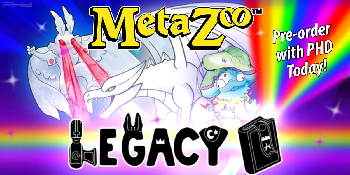 MetaZoo TCG: Legacy — MetaZoo Games