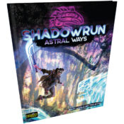 Shadowrun: Astral Ways