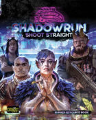 Shadowrun: Shoot Straight