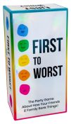 First to Worst: The Party Game About How Your Friends and Family Rank Things