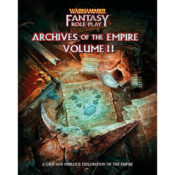 Warhammer Fantasy Roleplay, 4e: Archives of the Empire, Volume 2