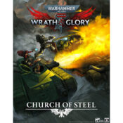 Warhammer 40K Wrath & Glory RPG: Church of Steel