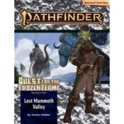 Pathfinder Adventure Path: Quest for the Frozen Throne — Lost Mammoth Valley