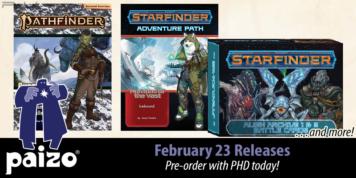 Pathfinder: Lost Mammoth Valley, Starfinder: Icebound, and Much More — Paizo