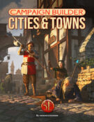 Campaign Builder: Cities and Towns