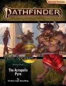 Pathfinder RPG, 2e: Adventure Path- The Acropolis Pyre (Myth-Speaker 1 of 3)
