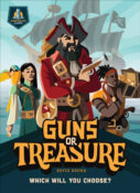 Guns or Treasure