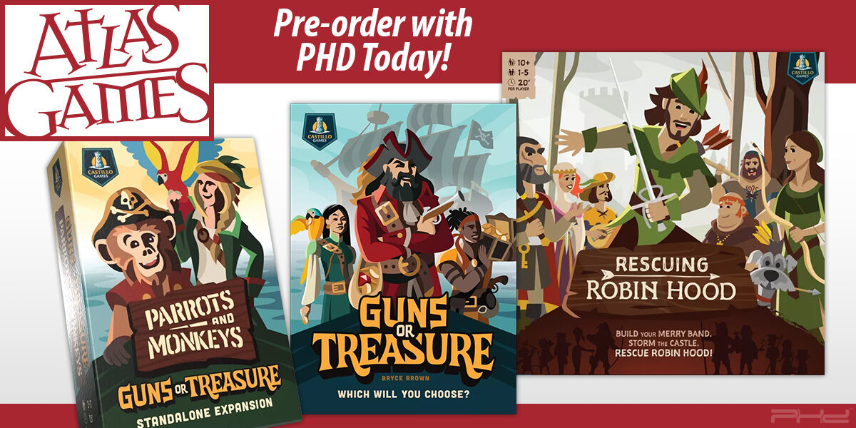 Rescuing Robin Hood & Guns or Treasure — Atlas Games