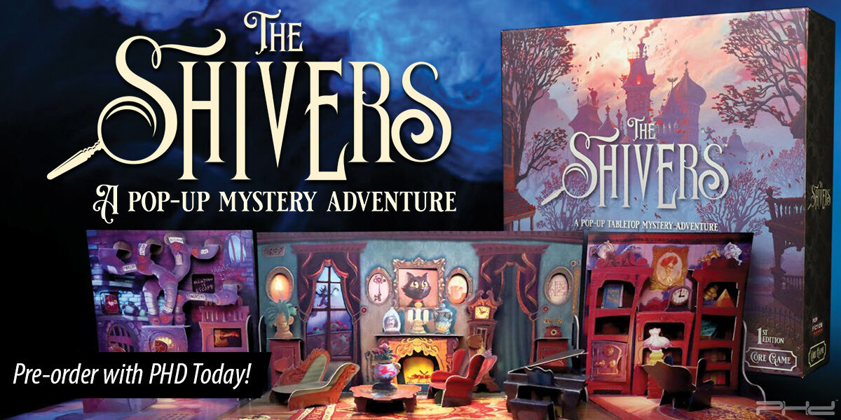 The Shivers – Pop Fiction Games