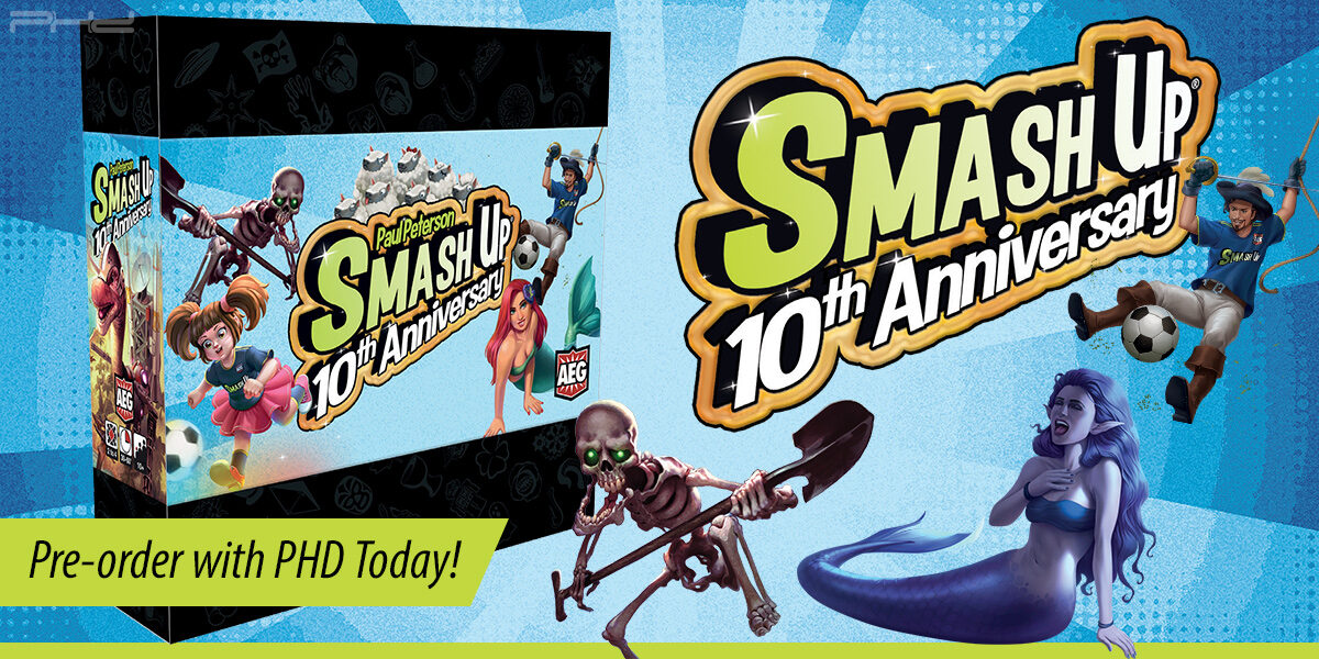 Smash Up: 10th Anniversary — AEG