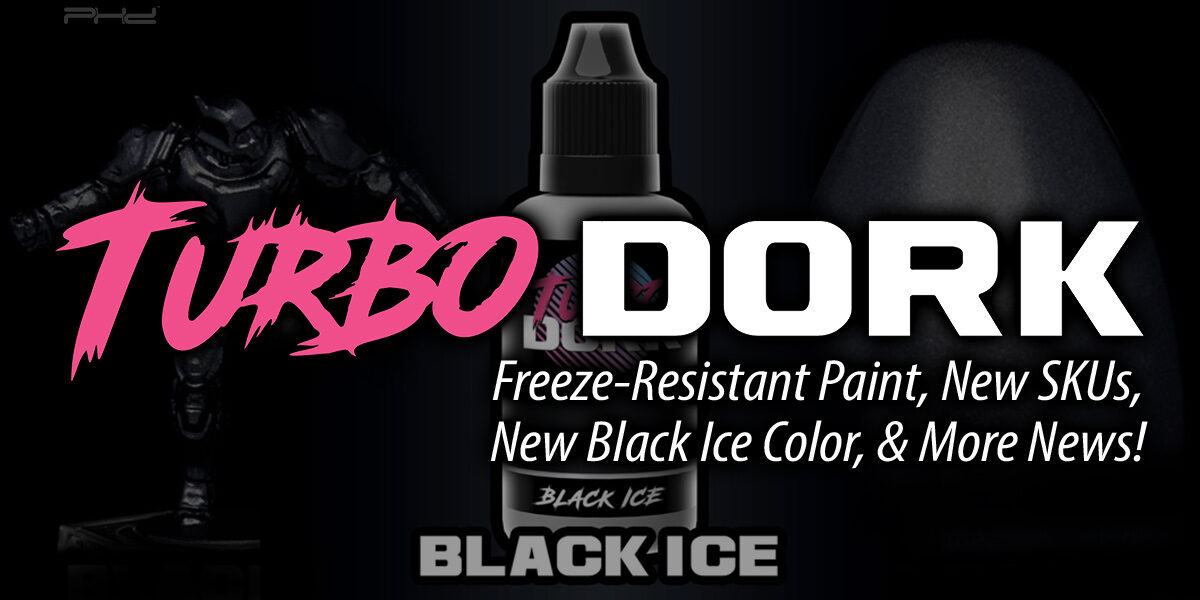Black Ice, Freeze-Resistant Paint, and More — Turbo Dork