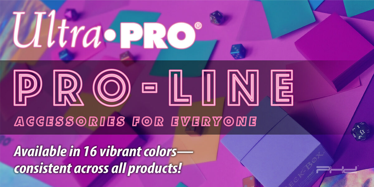 PRO-Line Accessory Update — Ultra•PRO