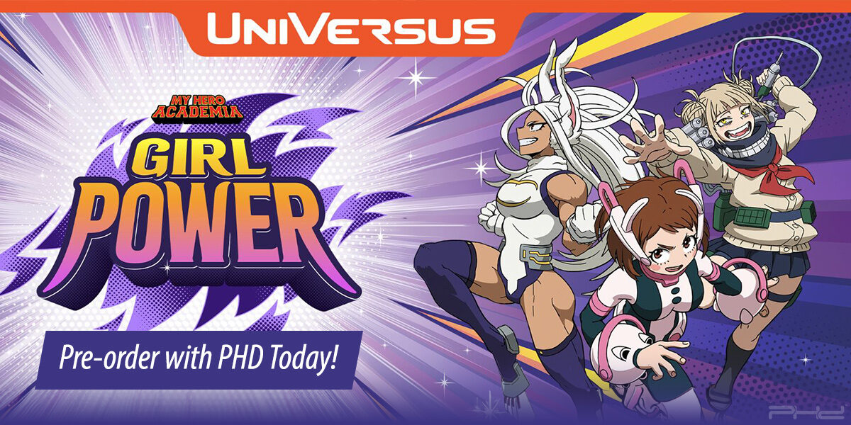 My Hero Academia CCG: Girl Power — UniVersus Games