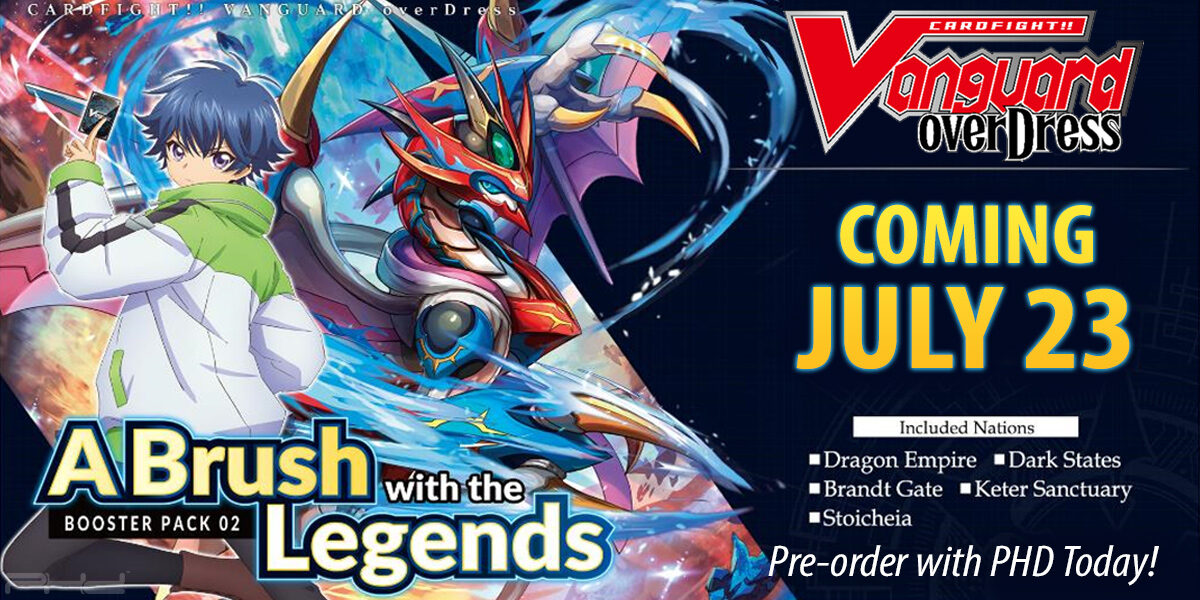 Cardfight!! Vanguard overDress: A Brush with the Legends — Bushiroad