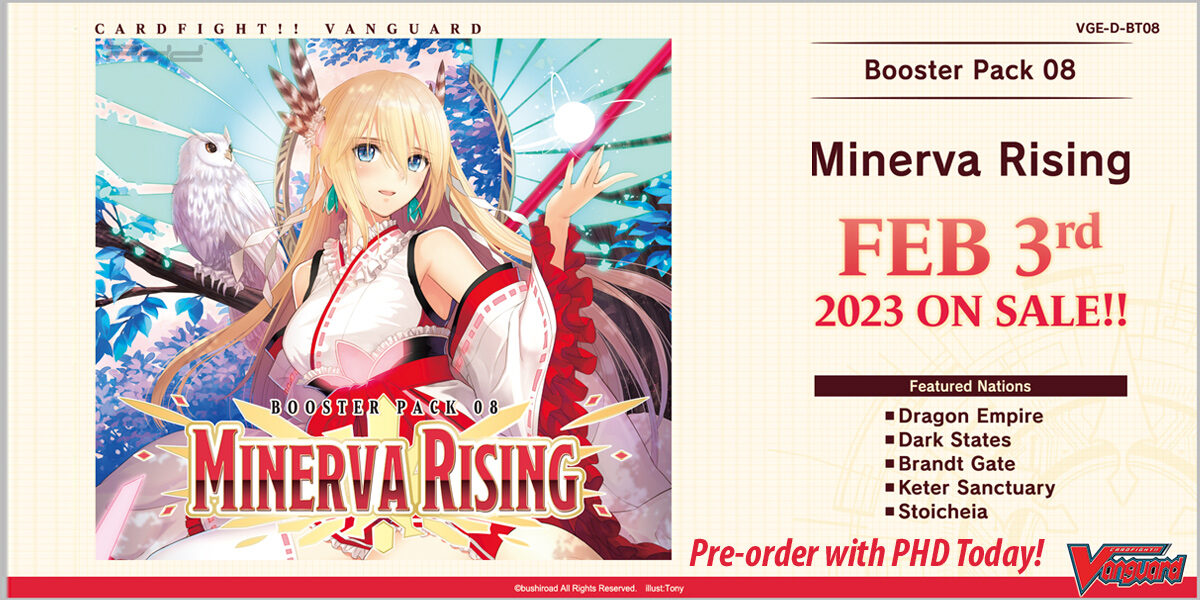 Cardfight!! Vanguard will+Dress: Minerva Rising — Bushiroad